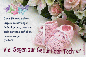 Psalm 91,11 - Denn er wird seinen Engeln deinetwegen Befehl geben, dass sie dich beh&uuml;ten auf allen deinen Wegen.