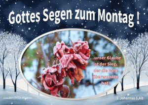 1. Joh. 5,4 b - unser Glaube ist der Sieg, der die Welt &uuml;berwunden hat.