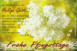 Johannes 14,26 - der Beistand aber, der Heilige Geist, den der Vater senden wird in meinem Namen, der wird euch alles lehren und euch an alles erinnern,, was ich euch gesagt habe